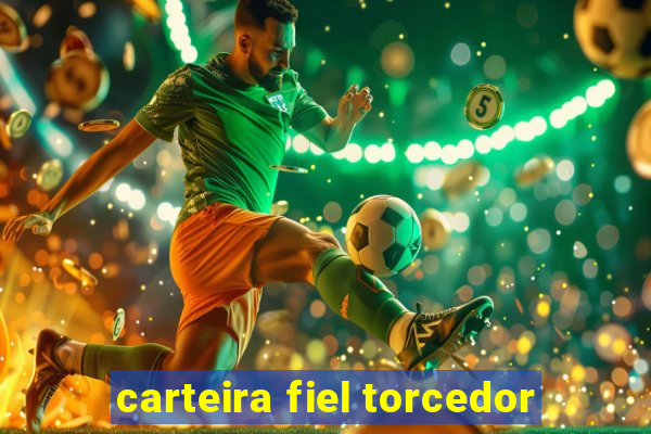 carteira fiel torcedor